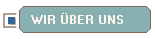 WIR �BER UNS